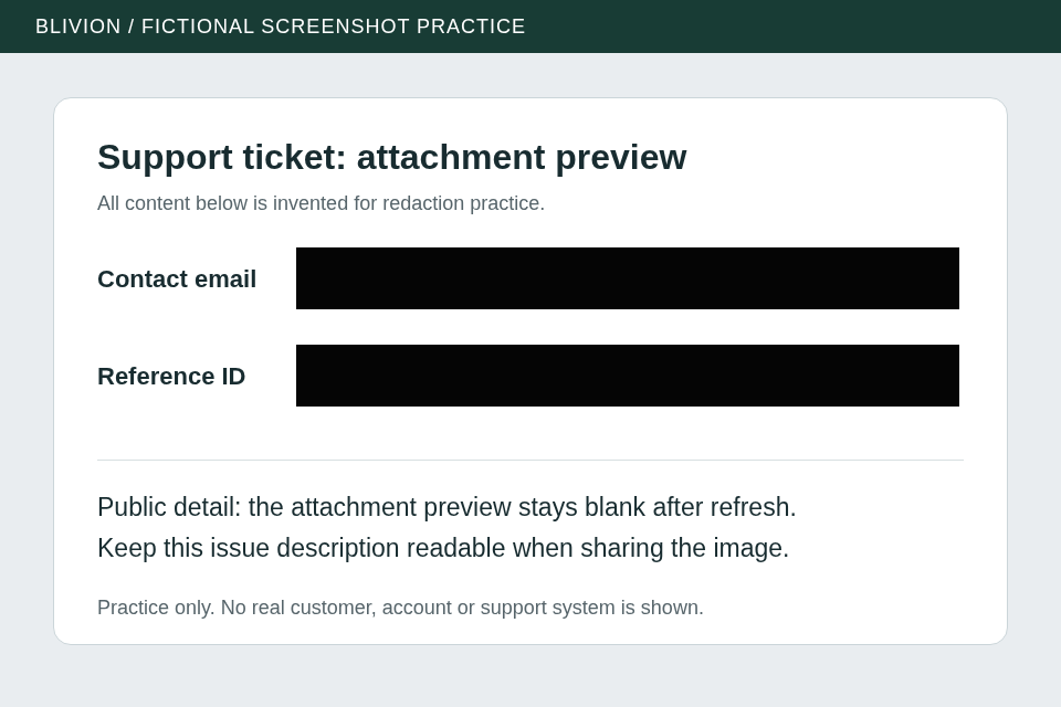 Fictional support ticket with contact email and reference ID covered by solid bars, while the issue description remains readable.